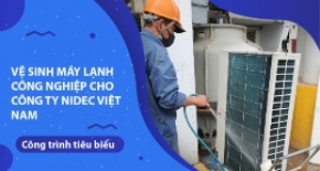 Vệ sinh máy lạnh cho công ty Nidec Việt Nam 