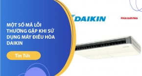 Một số mã lỗi thường gặp khi sử dụng máy điều hòa Daikin 